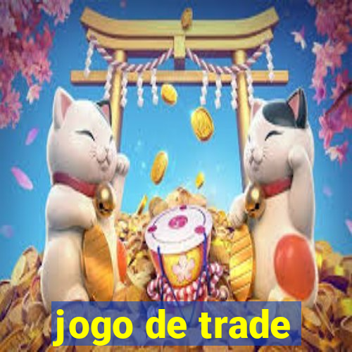 jogo de trade